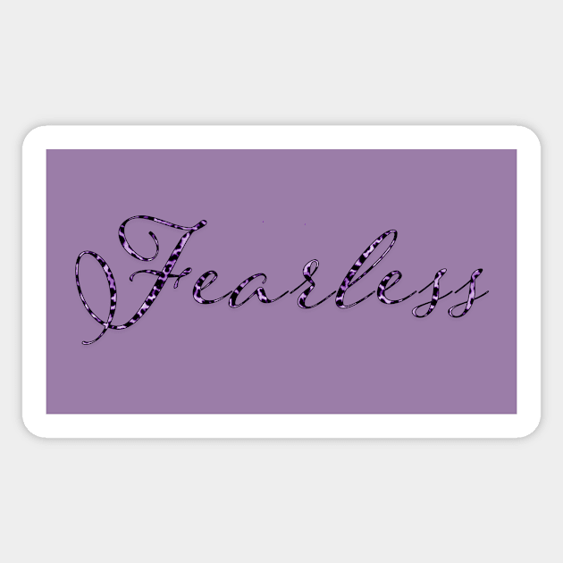 Fearless - Purple Sticker by MemeQueen